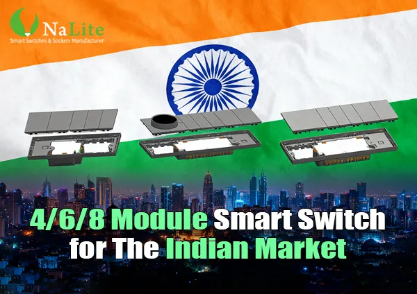 New Product Release 4 6 8 Module Smart Switch For The Indian Market